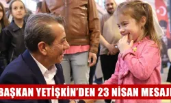 Başkan Yetişkin’den 23 Nisan mesajı