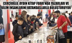 Çerçioğlu, Aydın Kitap Fuarı’nda yazarları ve bilim insanlarını vatandaşlarla buluşturuyor