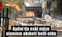 Aydın’da eski müze  alanının akıbeti belli oldu