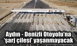 Aydın – Denizli Otoyolu’na ‘şarj çilesi’ yaşanmayacak