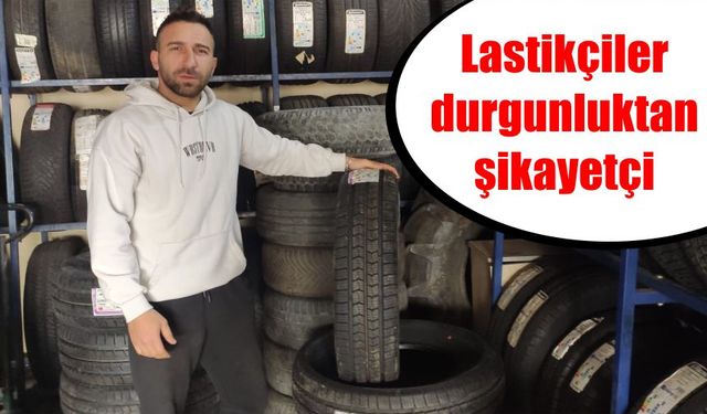 Kış lastikleri raflarda kaldı